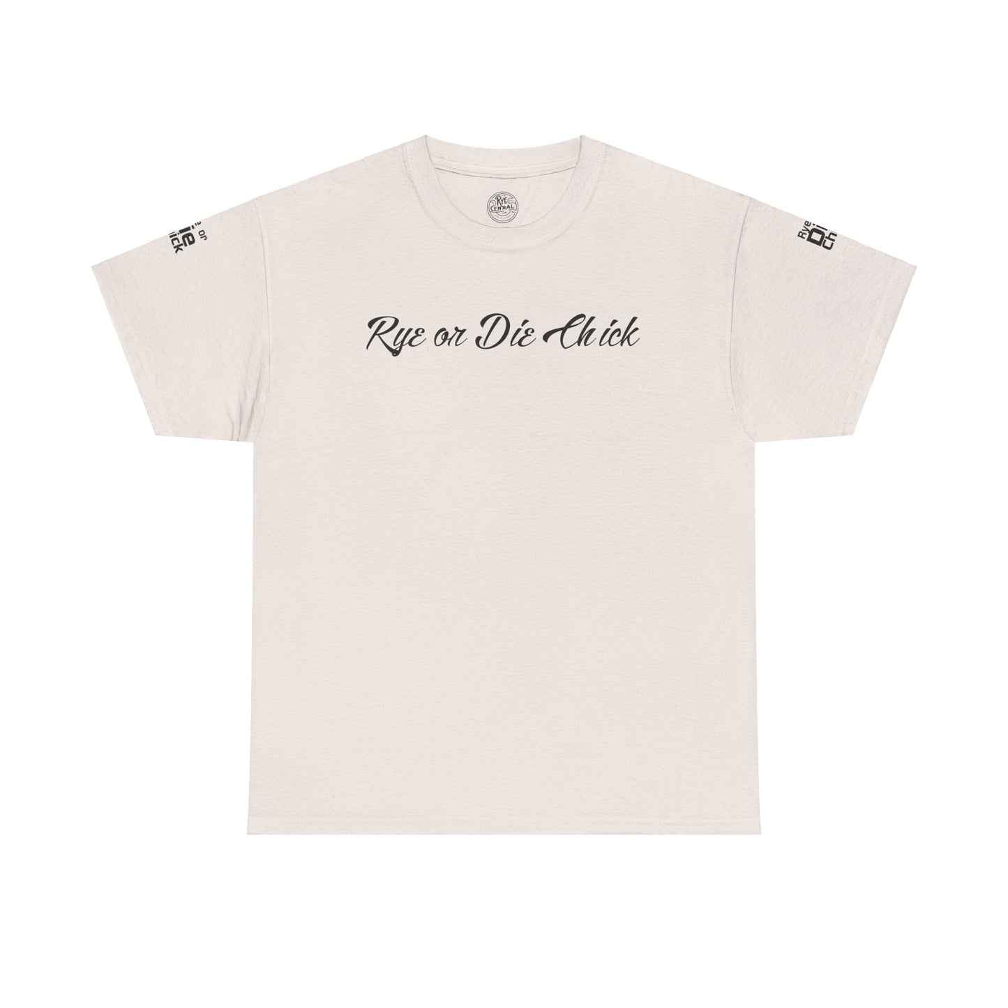 “Rye or Die Chick” Funny T shirt for Whiskey Lovers