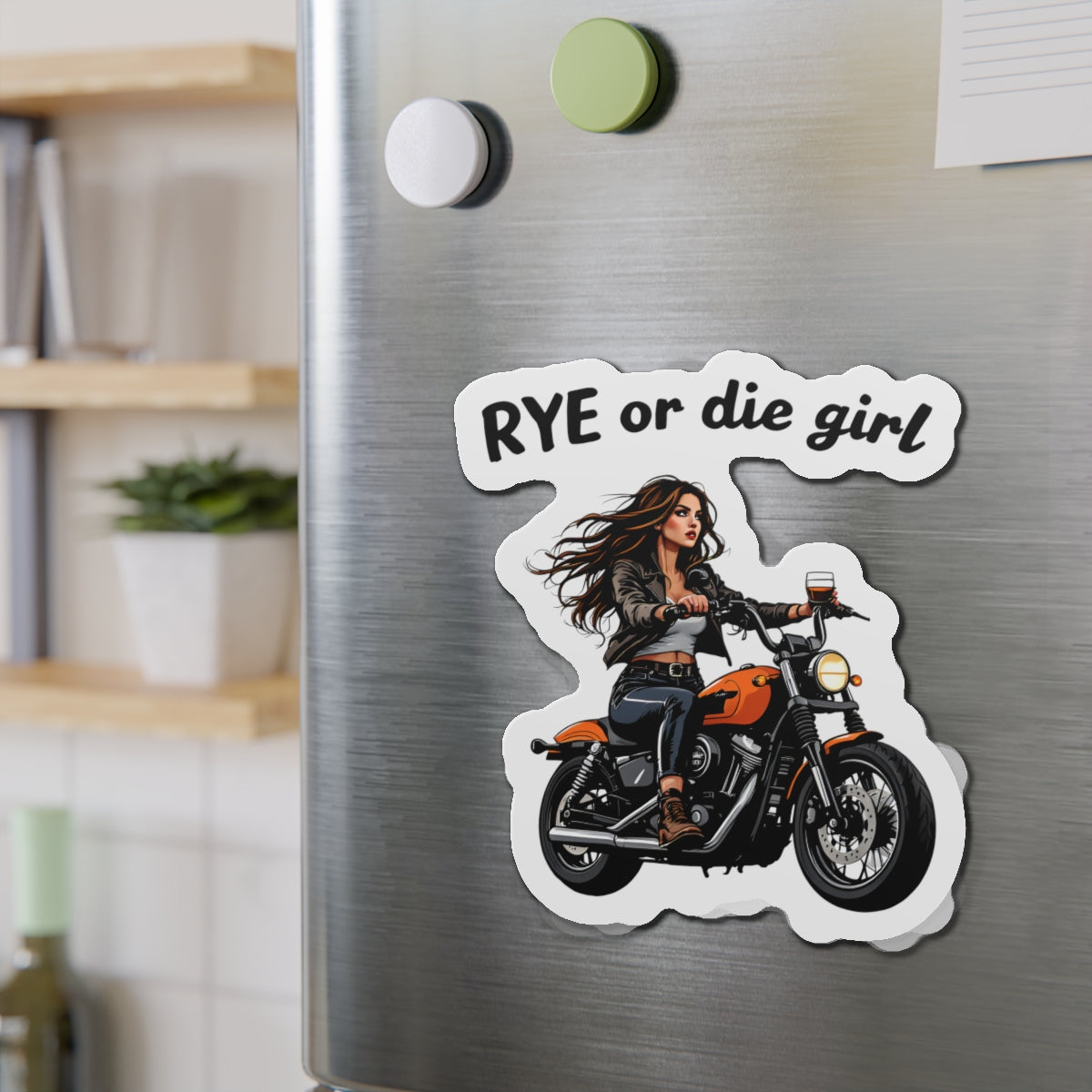 “Rye or Die Girl” Die-Cut Whiskey Magnets