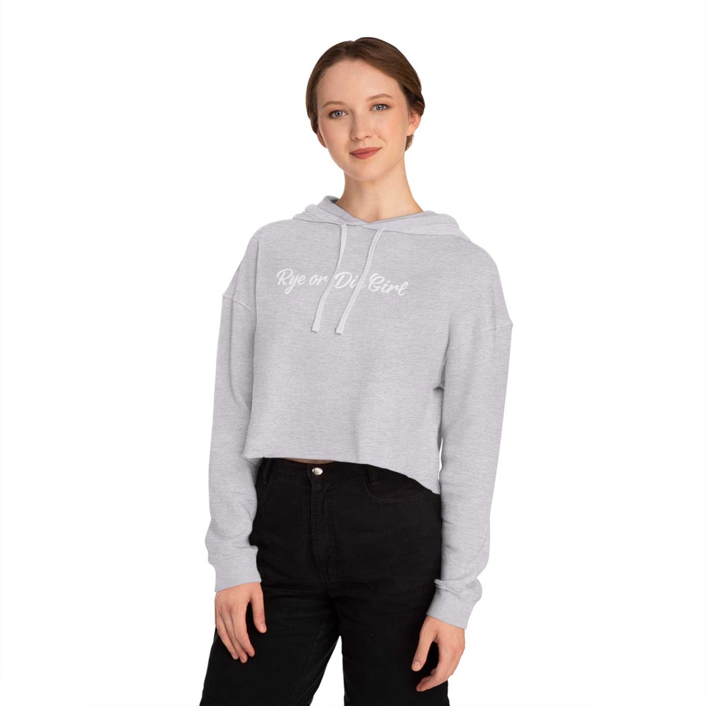 Model wearing heather gray cropped whiskey sweatshirt hoodie with 'Rye or Die Girl' text, ideal for cozy, fashionable looks.