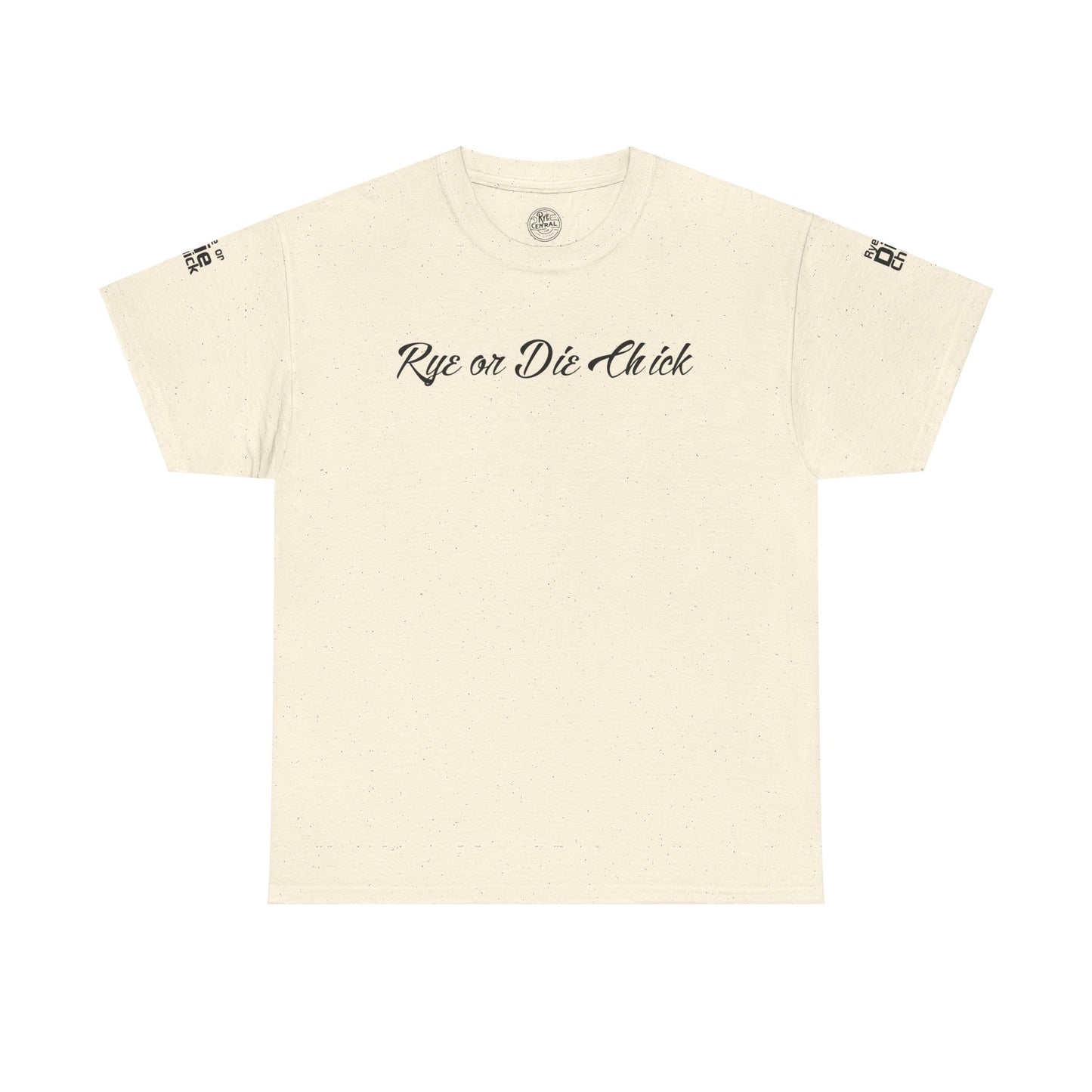 “Rye or Die Chick” Funny T shirt for Whiskey Lovers
