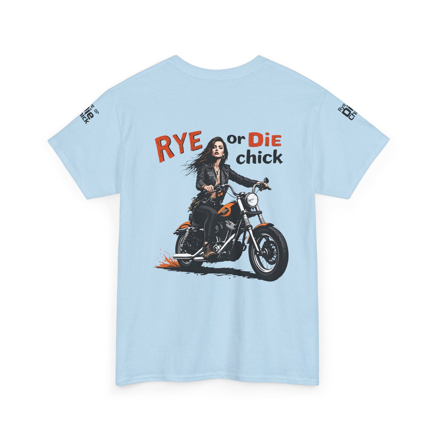 “Rye or Die Chick” Funny T shirt for Whiskey Lovers