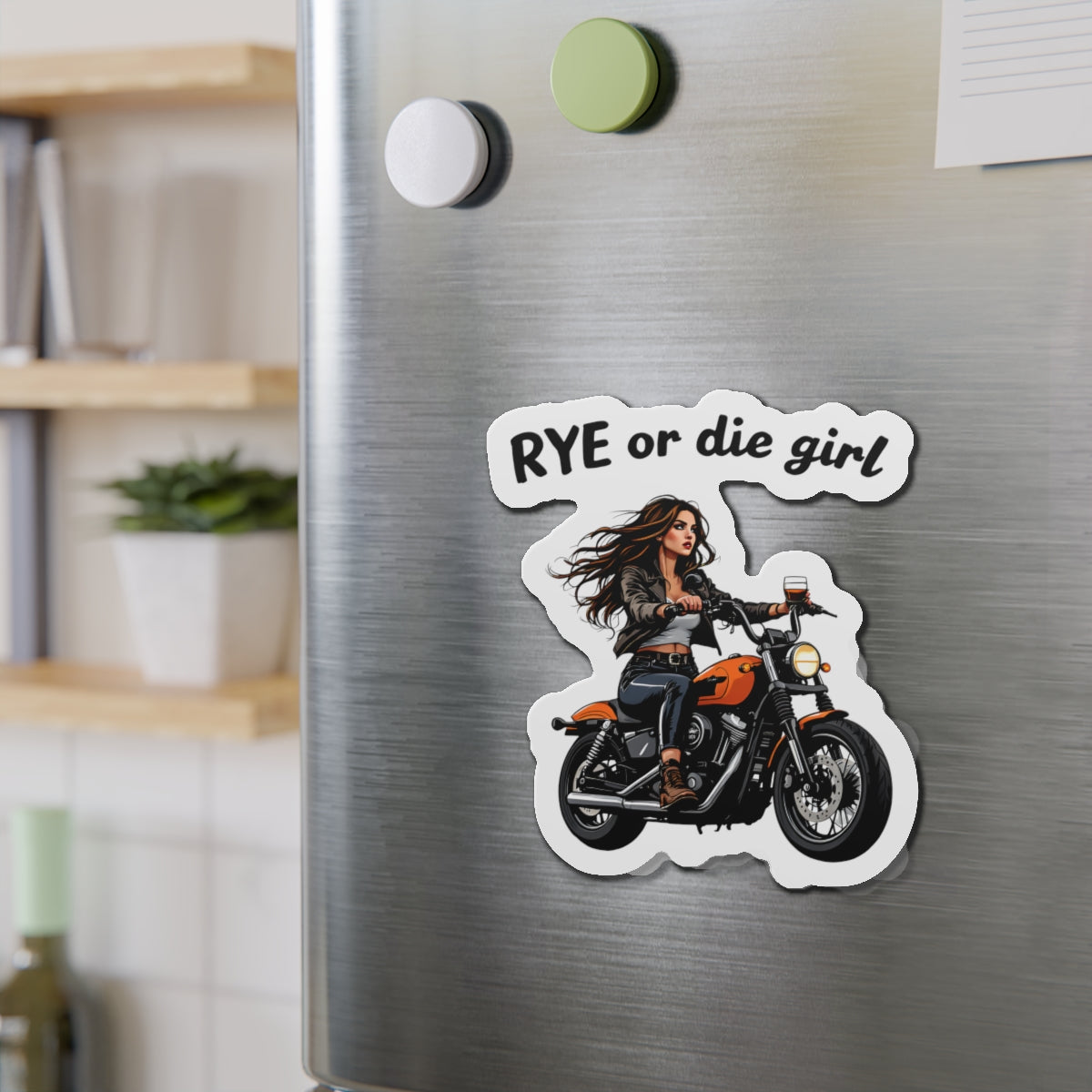“Rye or Die Girl” Die-Cut Whiskey Magnets