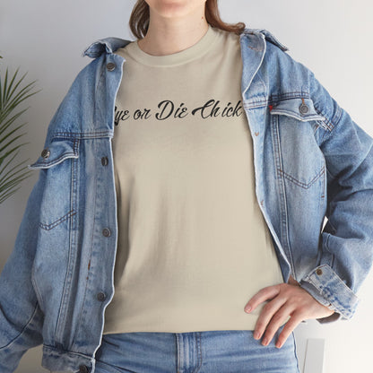 “Rye or Die Chick” Funny T shirt for Whiskey Lovers
