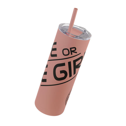 “Rye or Die Girl” Whiskey Tagline Skinny Tumbler