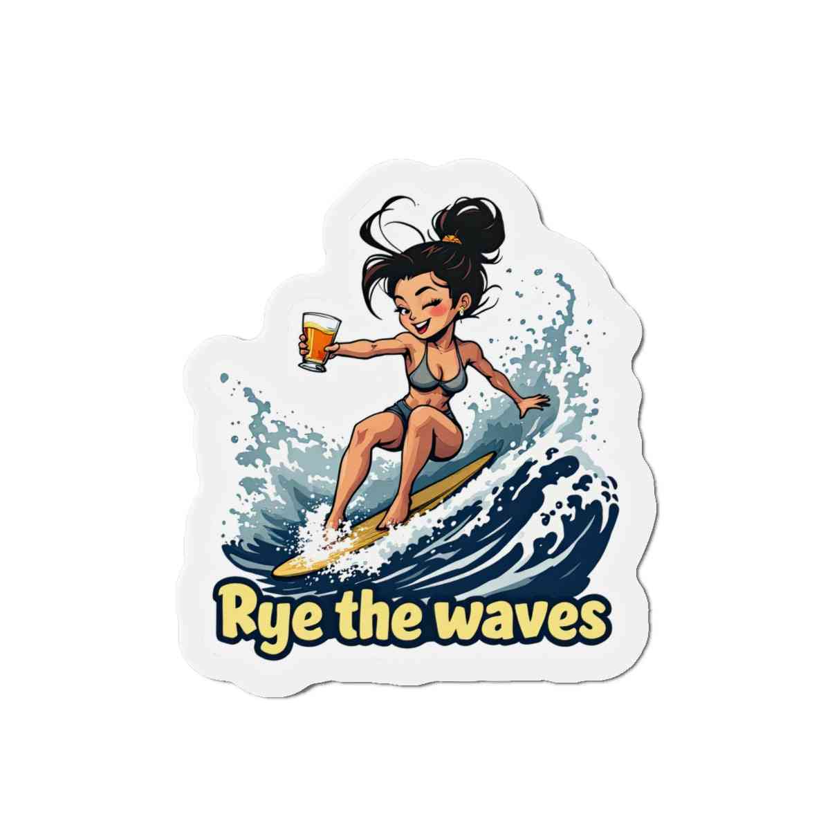 Fun fridge magnet with a cartoon surfer girl holding whiskey, riding a wave with 'Rye the waves' text—great gift for surf lovers.