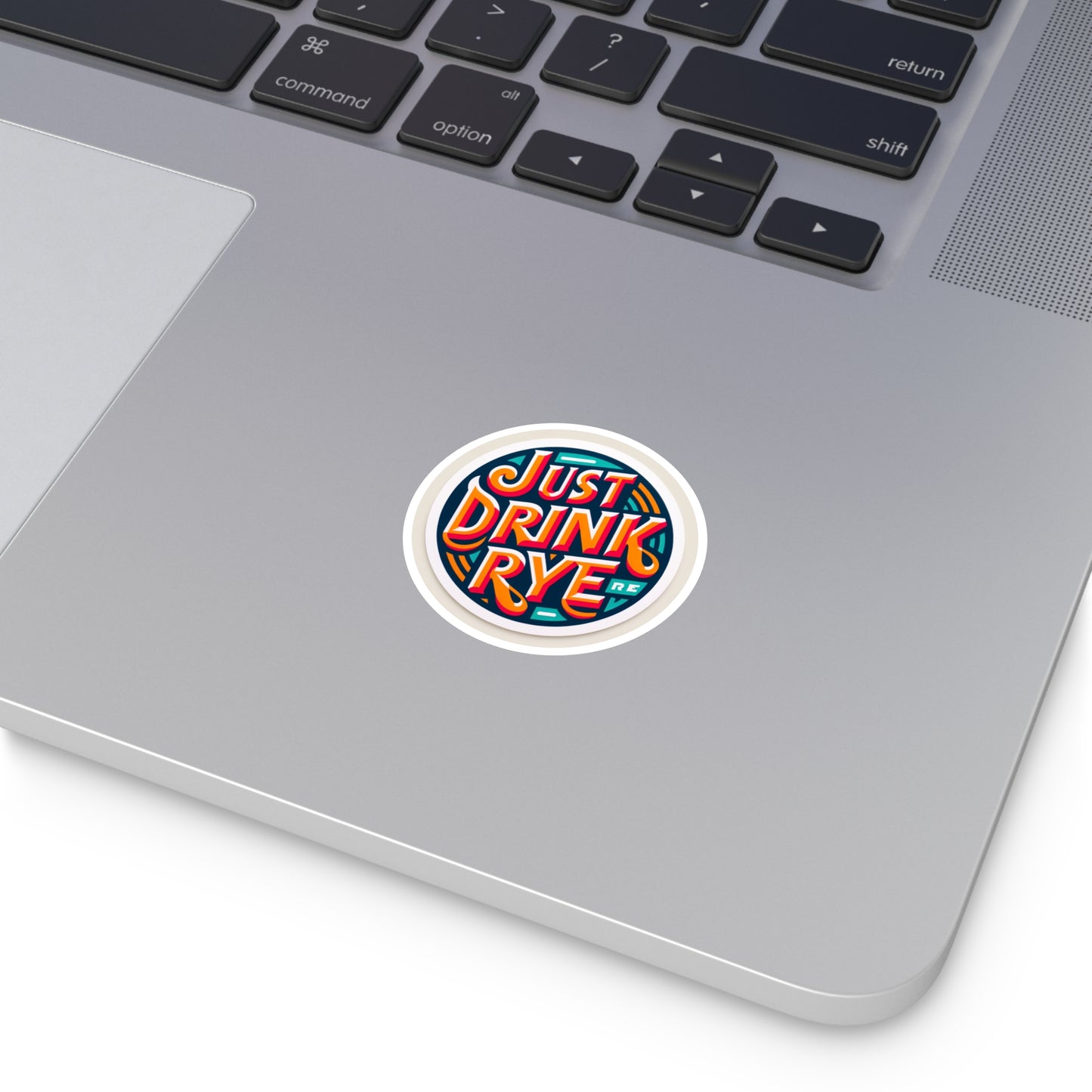 “Just Drink Rye” Whiskey Round Stickers, Indoor\Outdoor