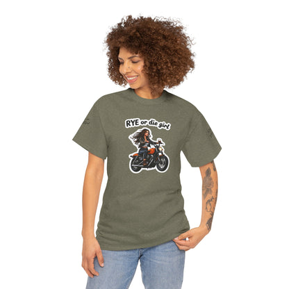 “Rye or Die Girl” Funny T shirt for Whiskey Lovers