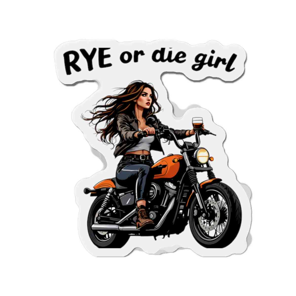 Humorous Ride or Die Magnet with biker girl and whiskey glass, ideal for playful whiskey lovers' home or kitchen decoration.