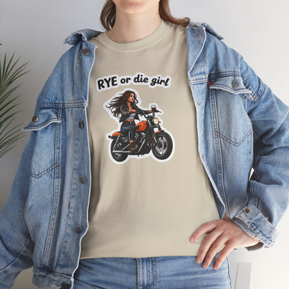 “Rye or Die Girl” Funny T shirt for Whiskey Lovers