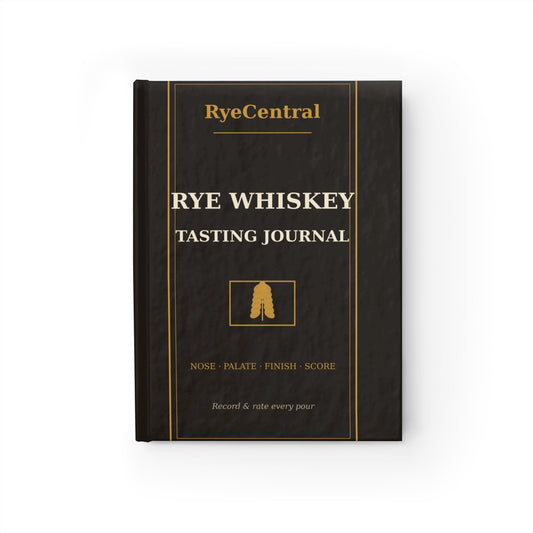 Rye Whiskey Tasting Journal — Ruled Tasting Notebook for Whiskey Lovers