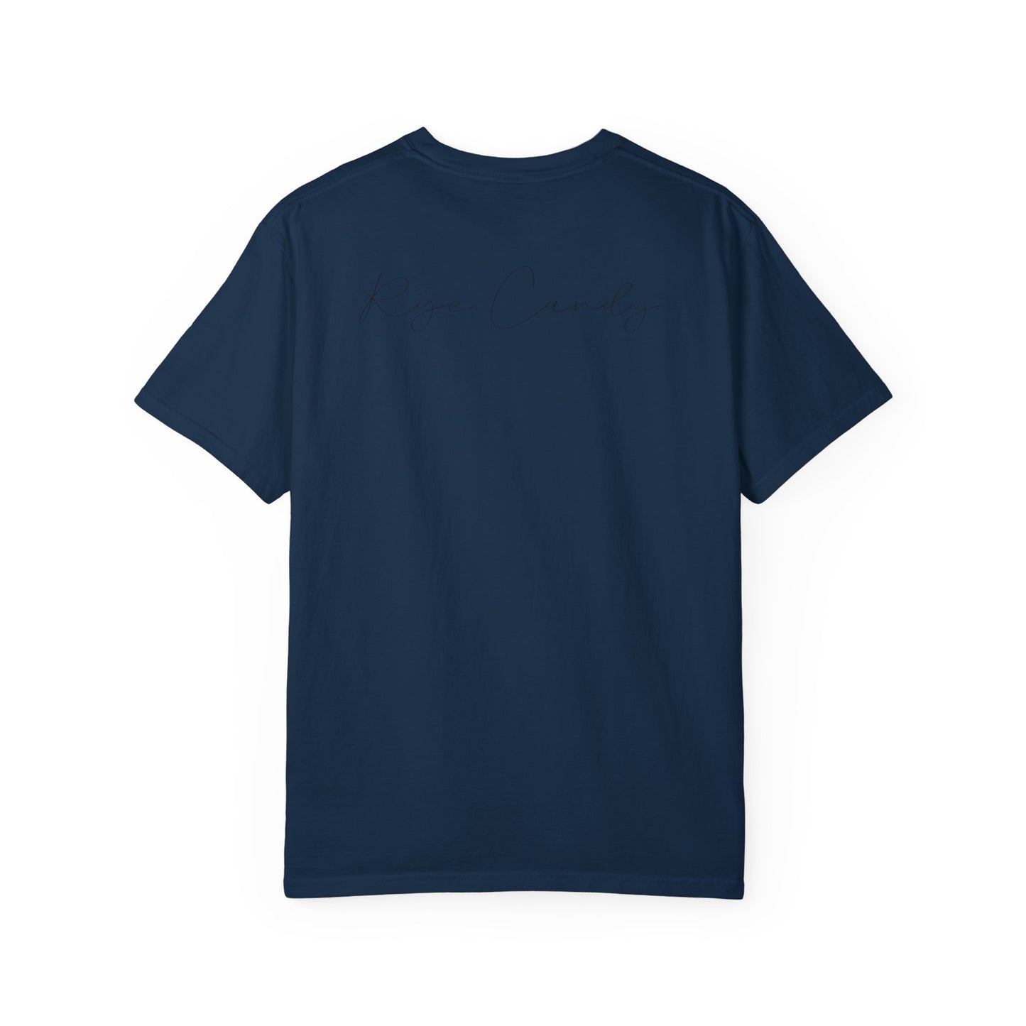 “Rye Candy” Whiskey Garment-Dyed Funny T shirt