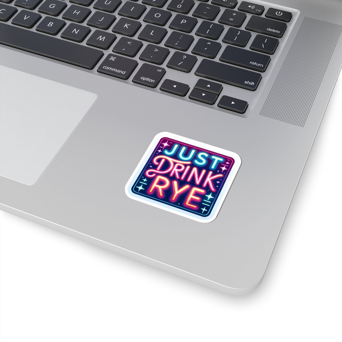 “Just Drink Rye” Whiskey Tagline Kiss-Cut Sticker