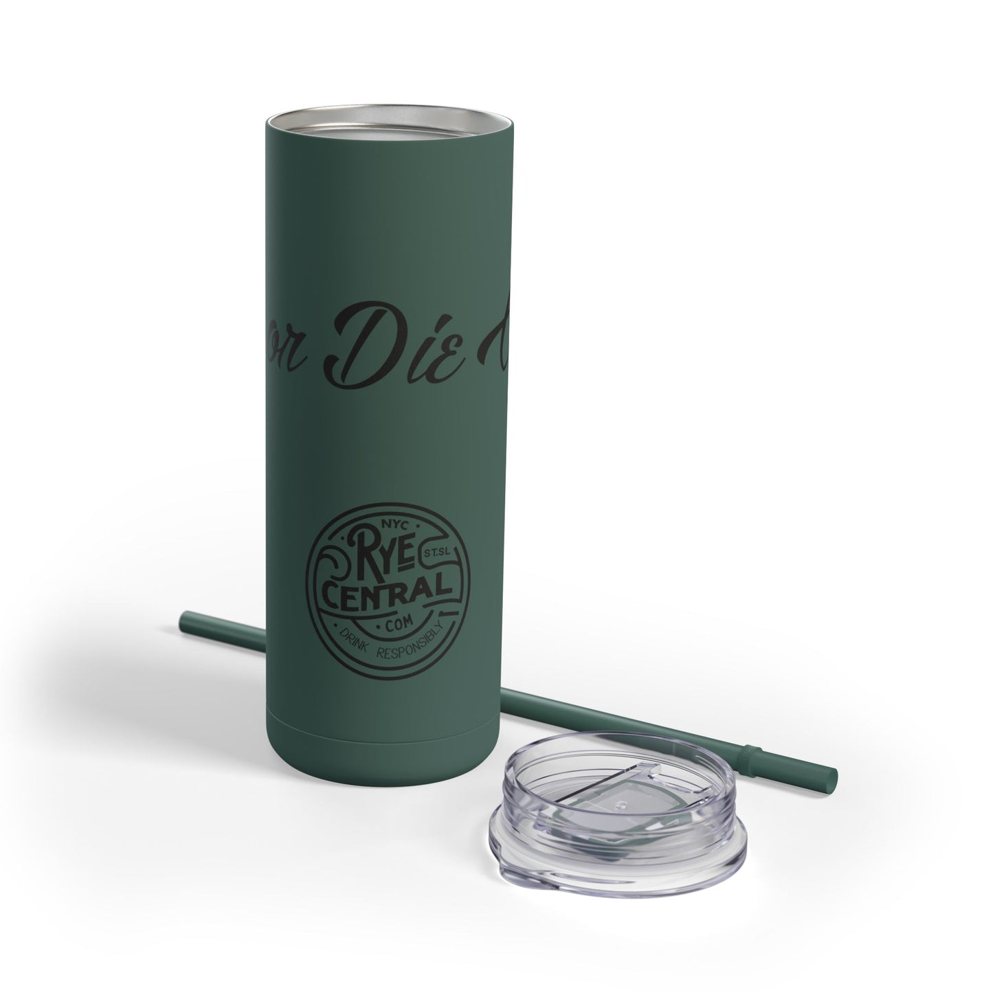 “Rye or Die Chick” Whiskey Themed Skinny Tumbler