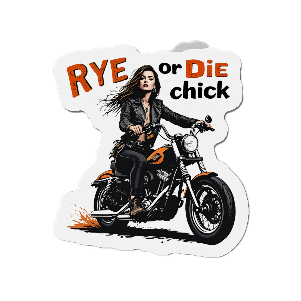 “Rye or Die Chick” Die-Cut Whiskey Magnets
