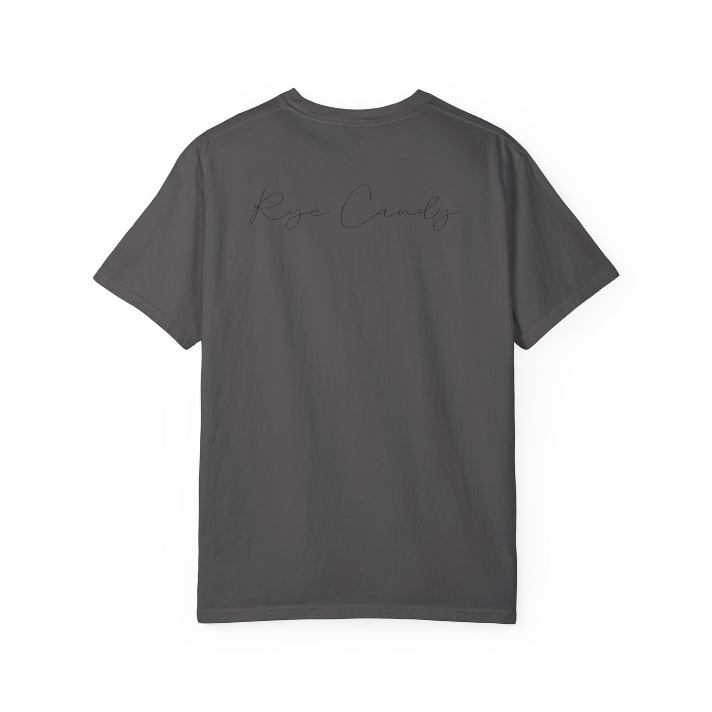 “Rye Candy” Whiskey Garment-Dyed Funny T shirt