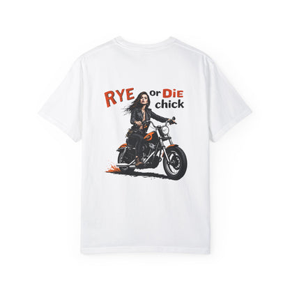 “Rye Or Die Chick” Rye Whiskey Funny T shirt