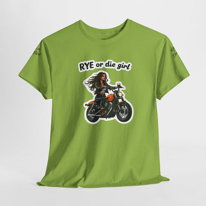 “Rye or Die Girl” Funny T shirt for Whiskey Lovers