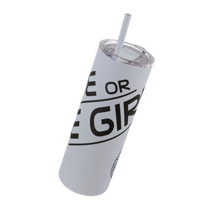 “Rye or Die Girl” Whiskey Tagline Skinny Tumbler