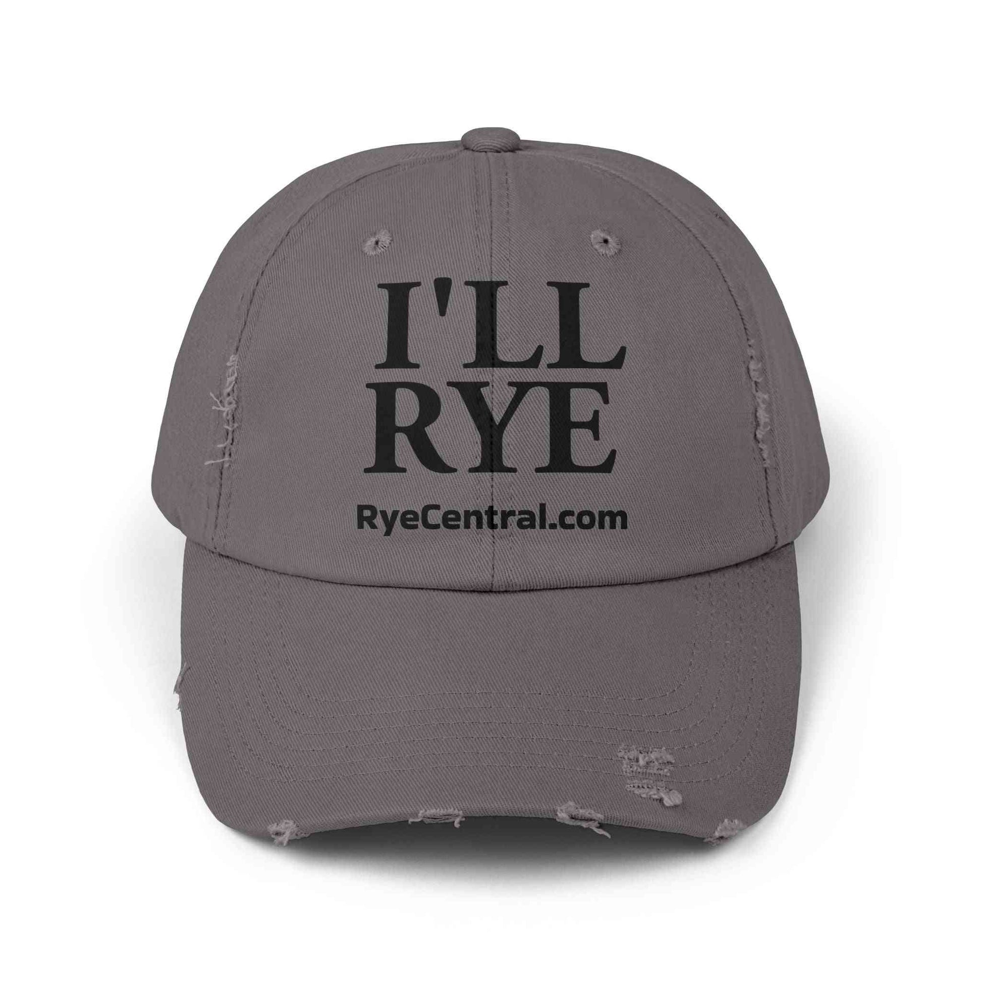 Charcoal unisex distressed whiskey cap with bold 'I'LL RYE' text and RyeCentral.com, designed for rye fans with a rugged style.