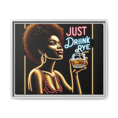 "Just Drink Rye" Framed Canvas Wrap — Whiskey Wall Art - in use