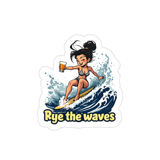 “Rye The Waves” Transparent Outdoor Whiskey Sticker 1pc