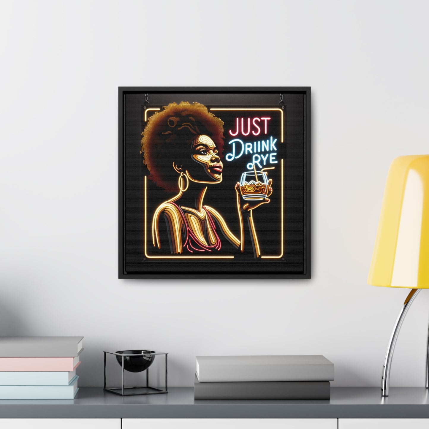 “Just Drink Rye” Whiskey Canvas black frame & shadow gap frame included!