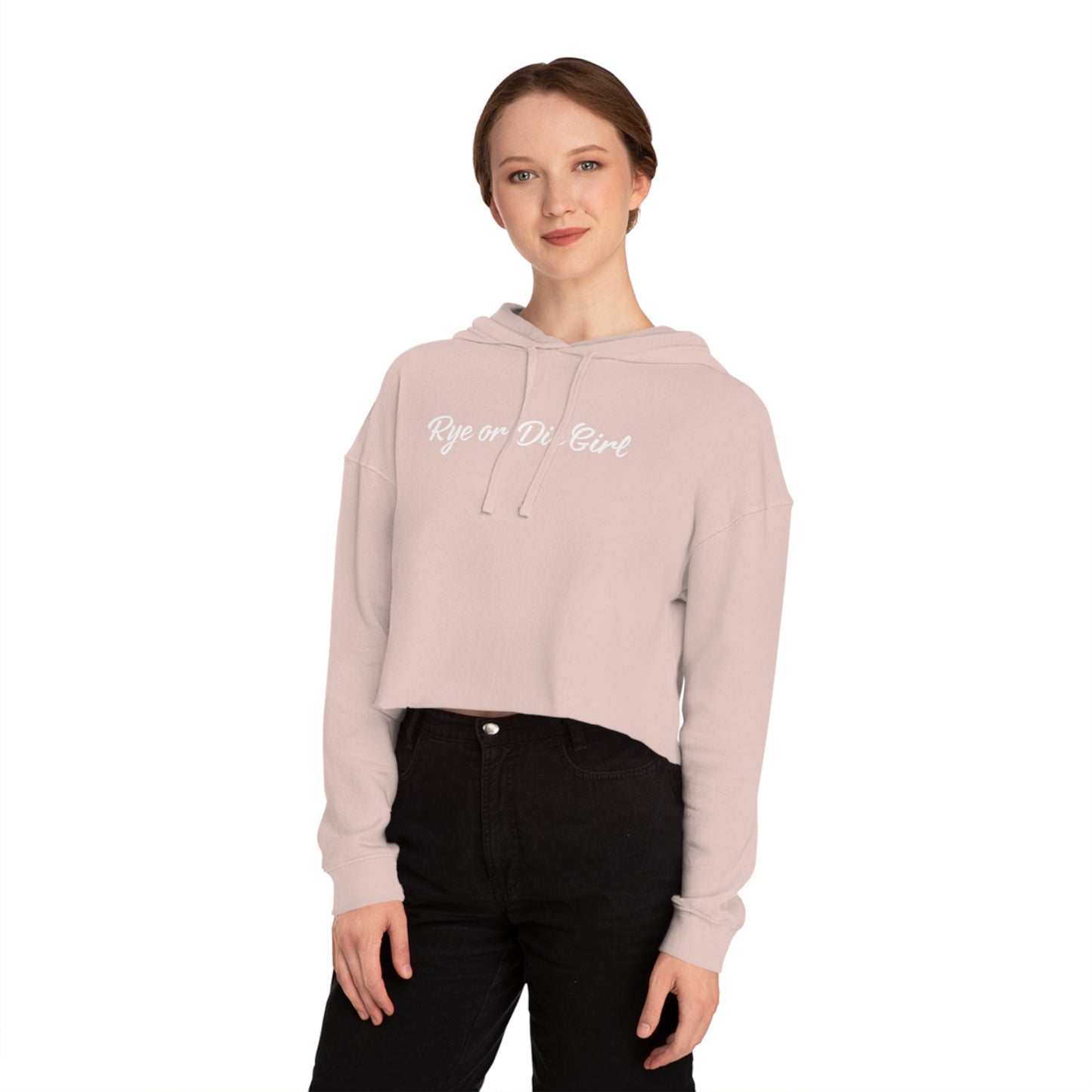 “Rye or Die Girl” Cropped Hooded Cool Whiskey Sweatshirt