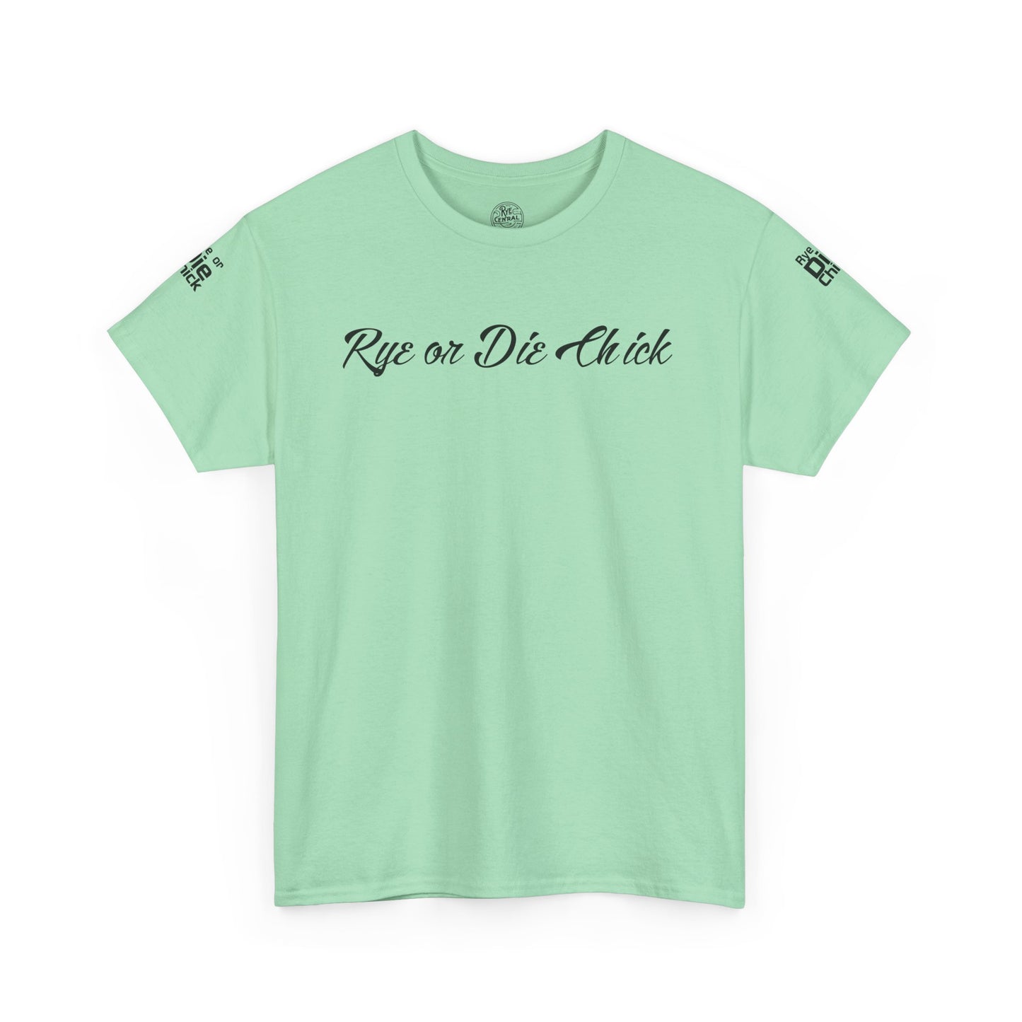 “Rye or Die Chick” Funny T shirt for Whiskey Lovers