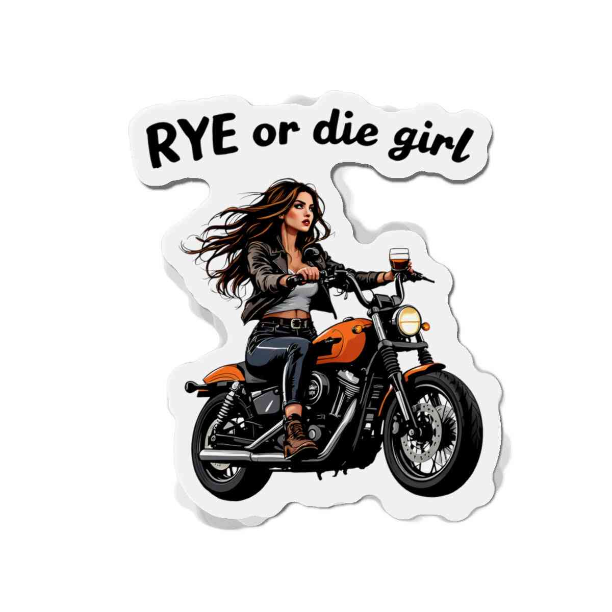 Funny whiskey magnet with a biker girl and 'RYE or die girl' text, great for adding humor to kitchen or bar spaces.