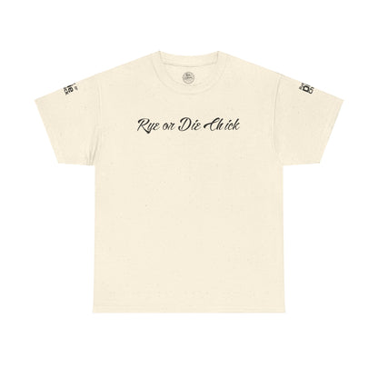 “Rye or Die Chick” Funny T shirt for Whiskey Lovers