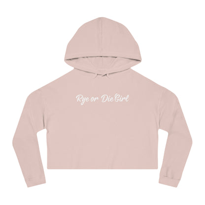 “Rye or Die Girl” Cropped Hooded Cool Whiskey Sweatshirt