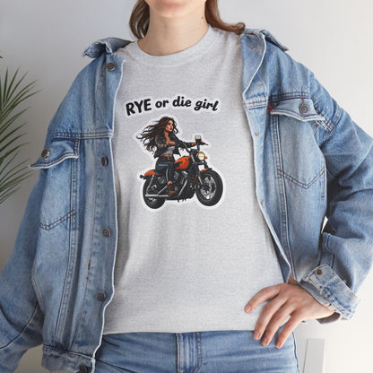“Rye or Die Girl” Funny T shirt for Whiskey Lovers