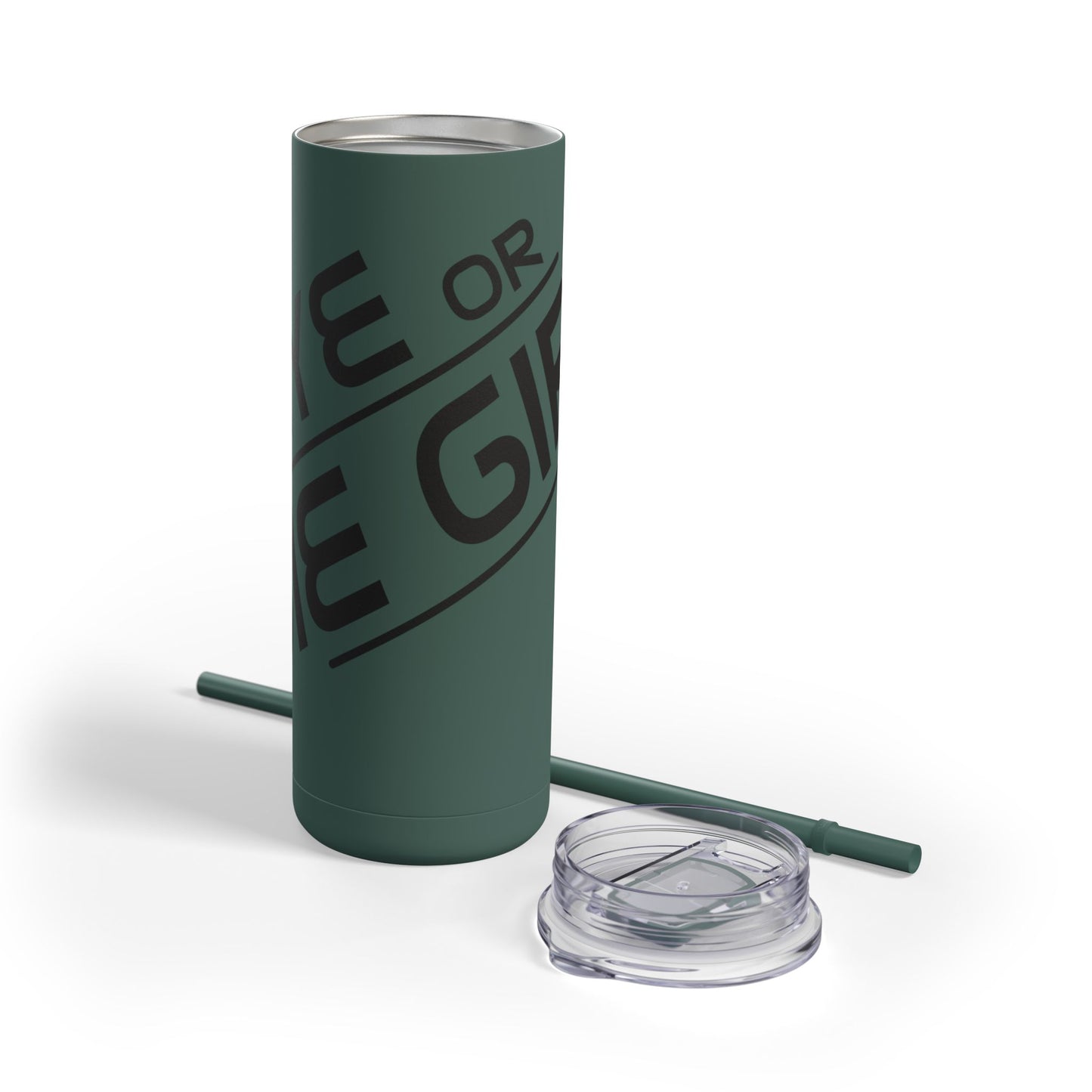 “Rye or Die Girl” Whiskey Tagline Skinny Tumbler