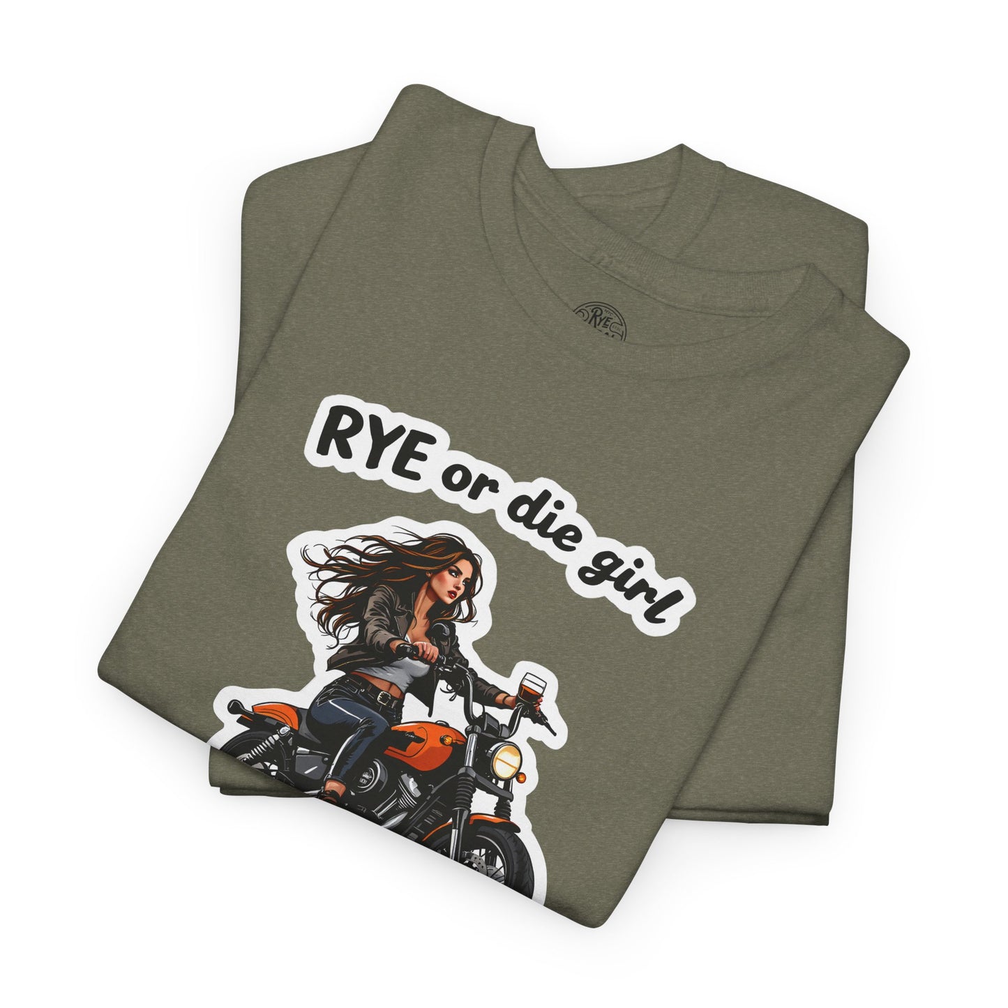 “Rye or Die Girl” Funny T shirt for Whiskey Lovers