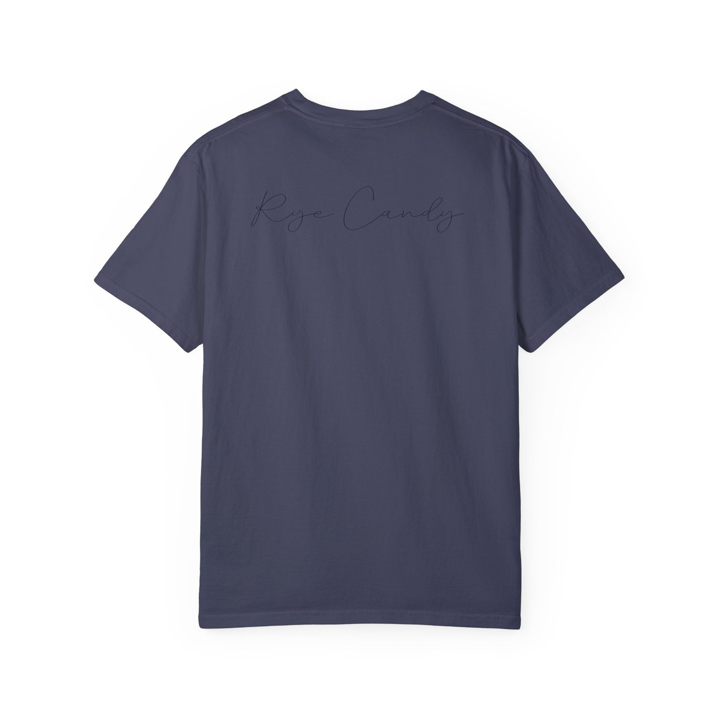 “Rye Candy” Whiskey Garment-Dyed Funny T shirt