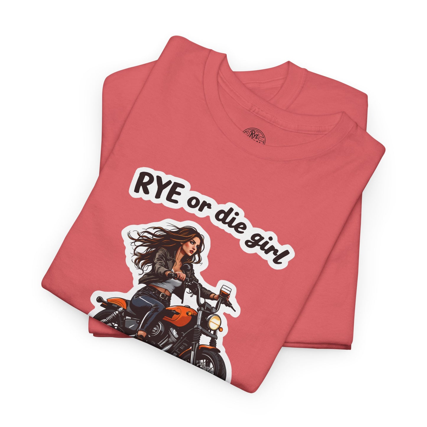 “Rye or Die Girl” Funny T shirt for Whiskey Lovers