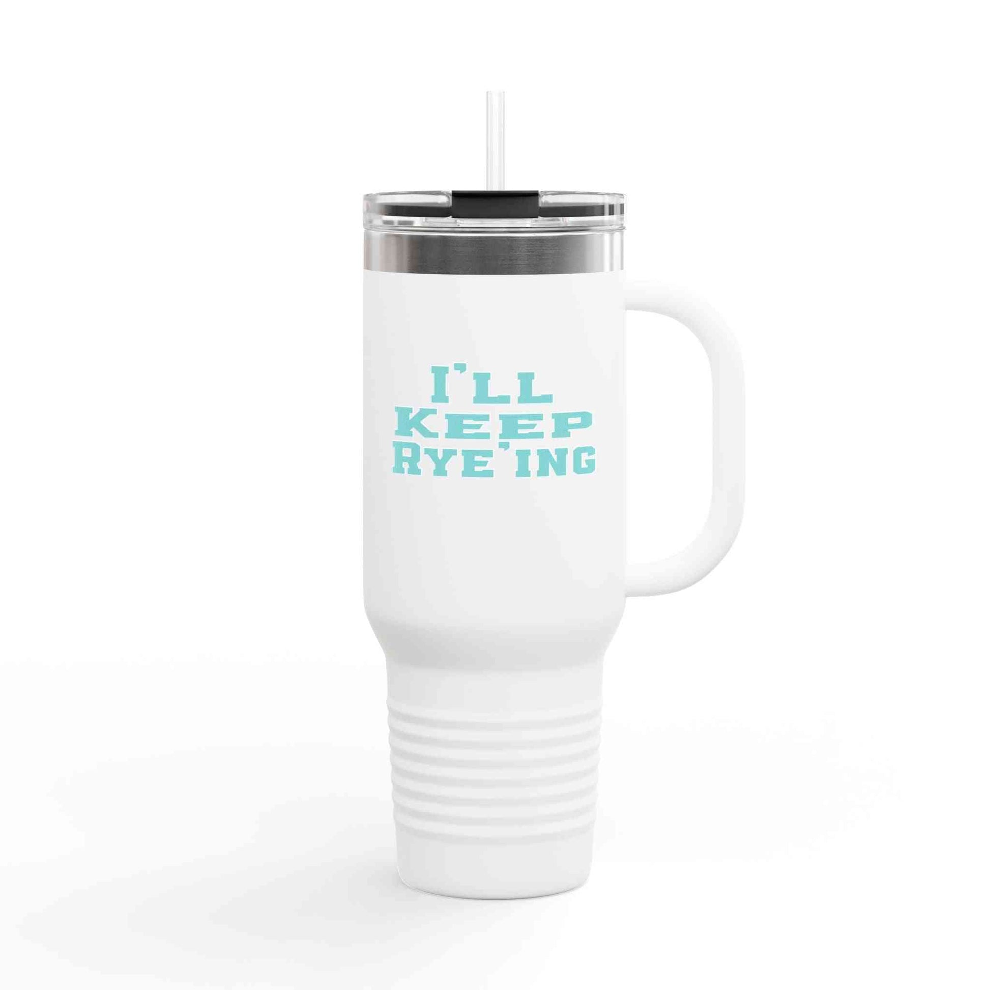 White eco-friendly golf whiskey tumbler with bold 'I'll Keep Rye'ing' print, 40oz insulated mug perfect for stylish outdoor sipping.