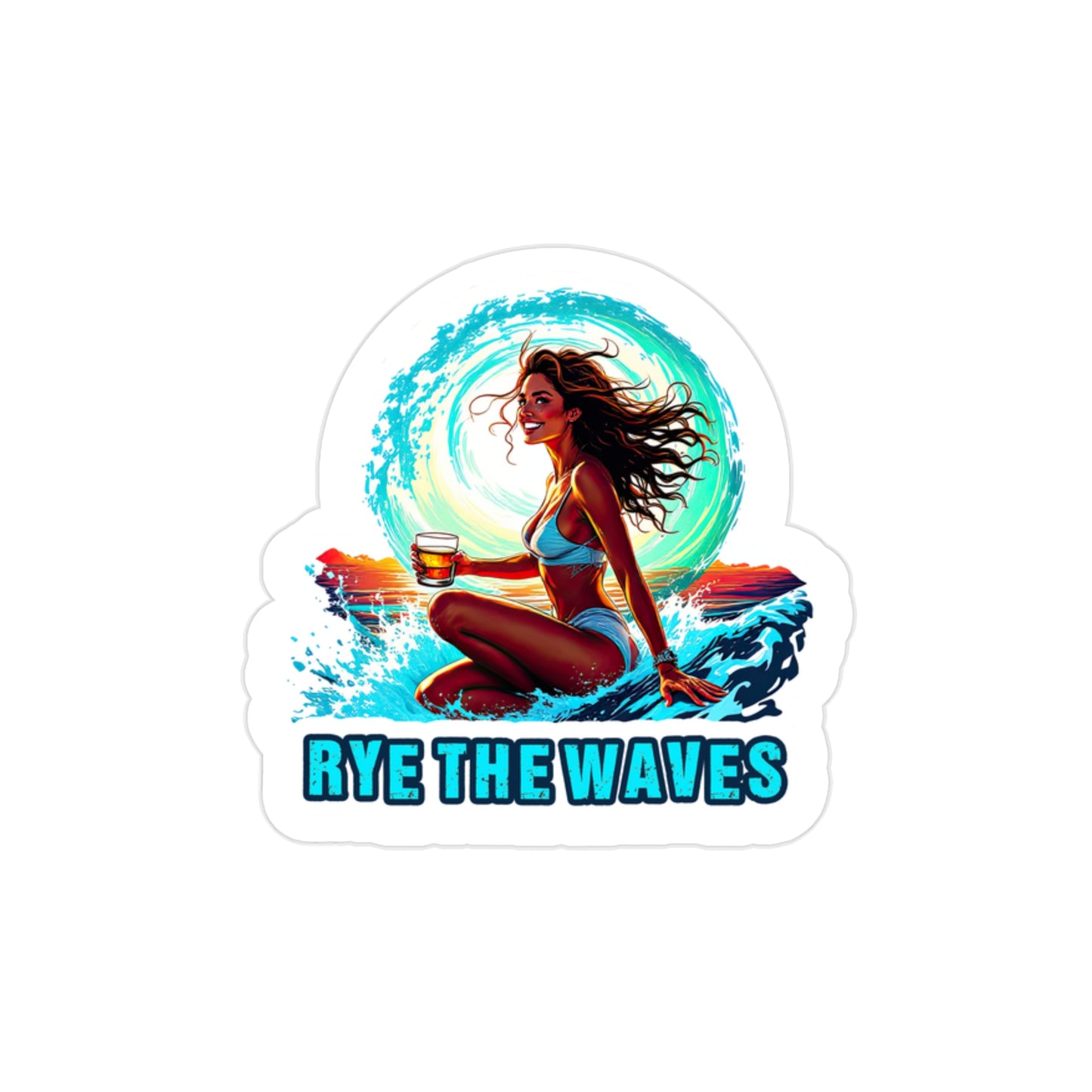 “Rye The Waves” Whiskey Transparent Outdoor Sticker 1pc