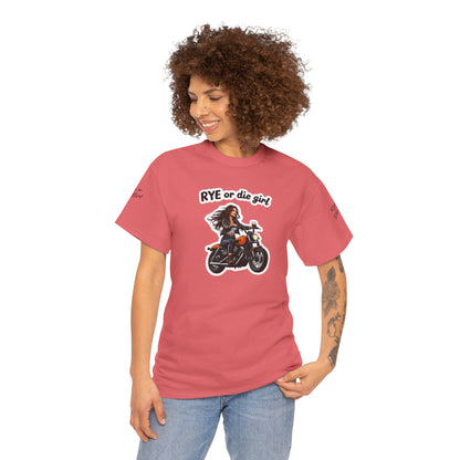 “Rye or Die Girl” Funny T shirt for Whiskey Lovers