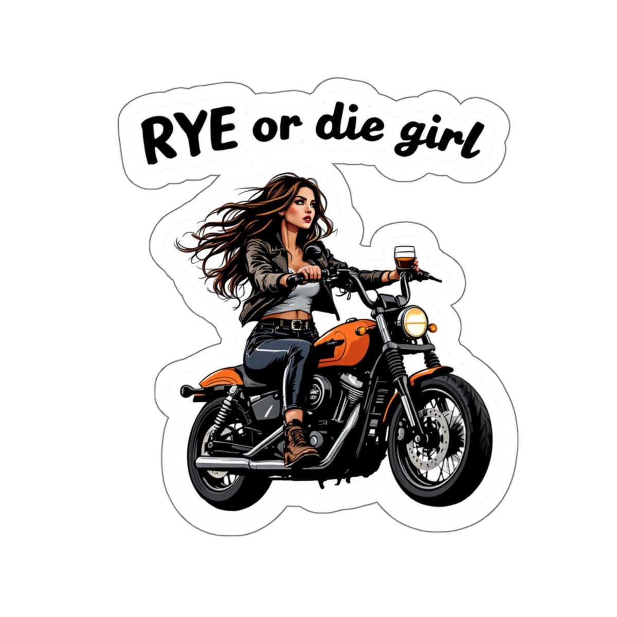 Trendy Ride or Die Sticker featuring a woman on a motorcycle holding rye whiskey, ideal for whiskey lovers and creative expression.