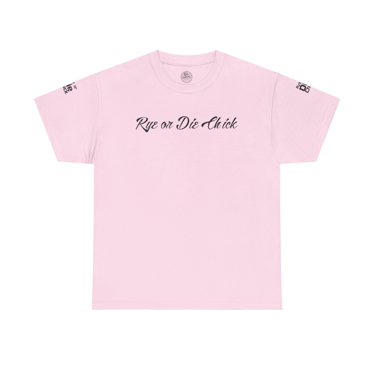 “Rye or Die Chick” Funny T shirt for Whiskey Lovers