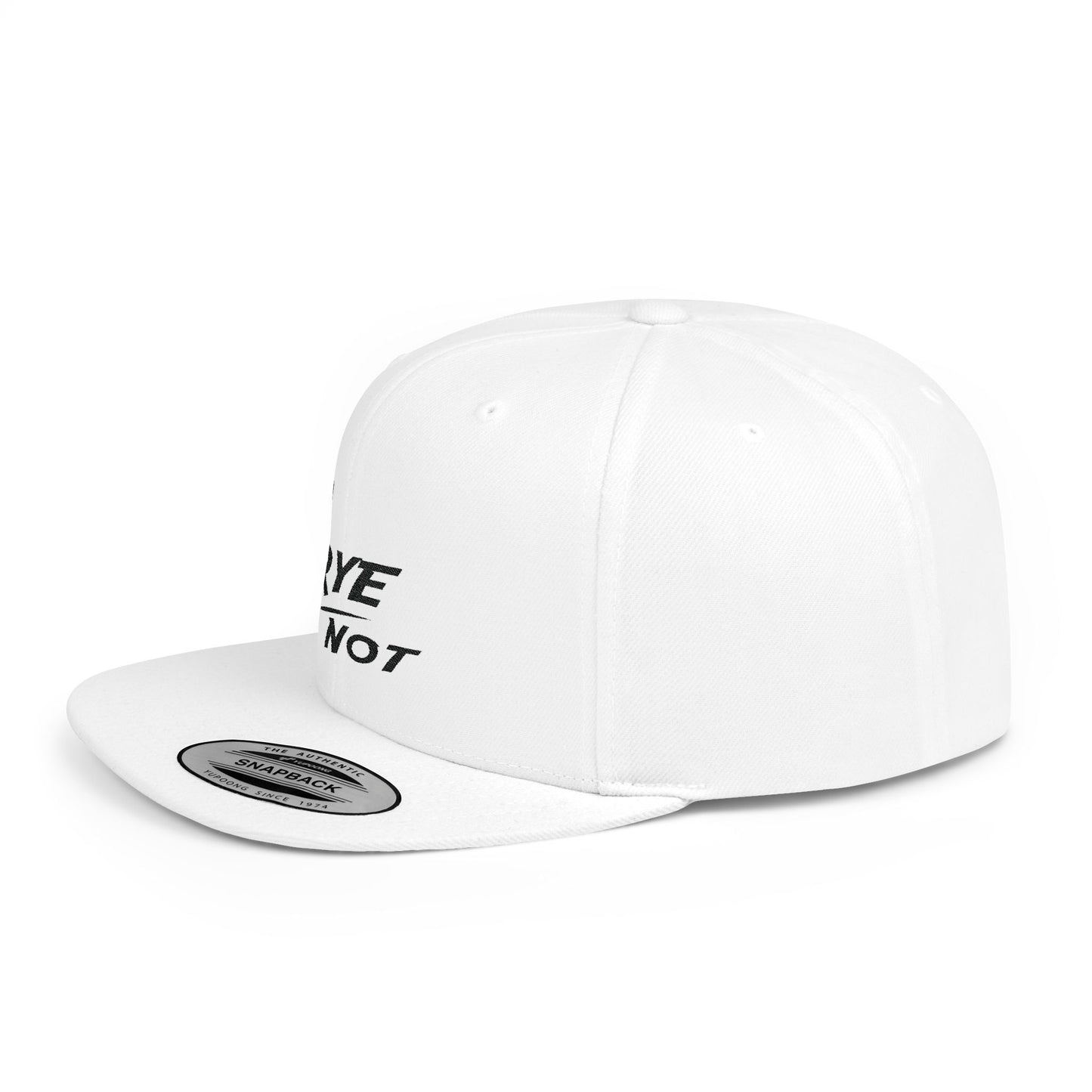 “Rye Not” Whiskey Flat Bill Cap