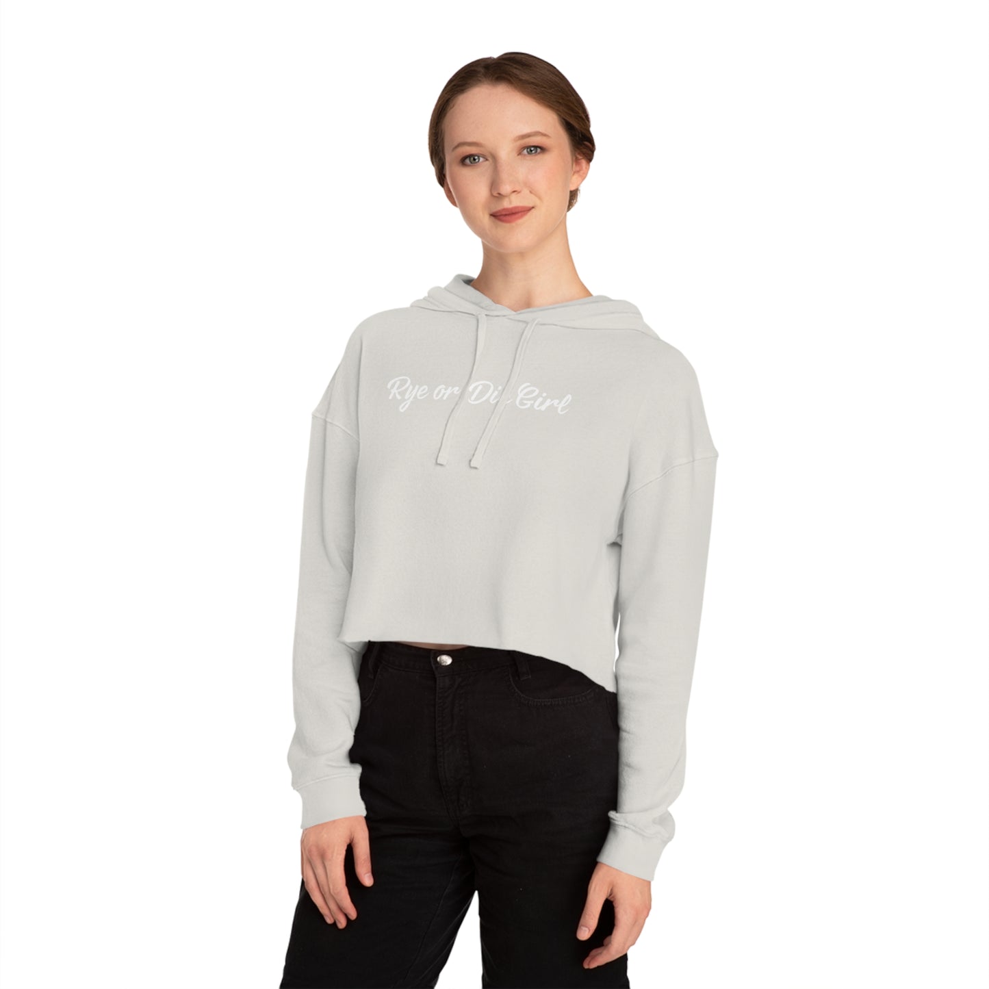 “Rye or Die Girl” Cropped Hooded Cool Whiskey Sweatshirt