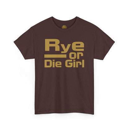 Woman wearing Rye or Die Girl whiskey lover t-shirt at casual gathering, showing comfortable fit