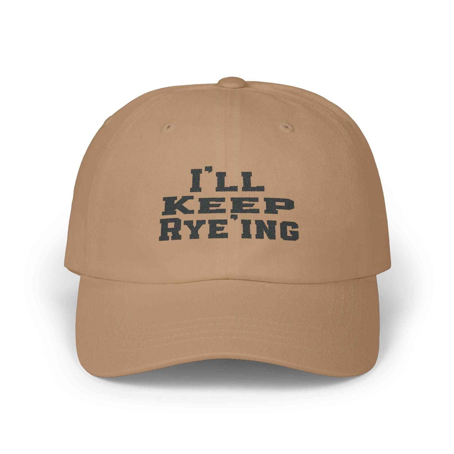 Tan Golf Dad Cap with 'I’ll Keep Rye’ing' embroidered text, a stylish rye whiskey accessory for casual and golf wear.