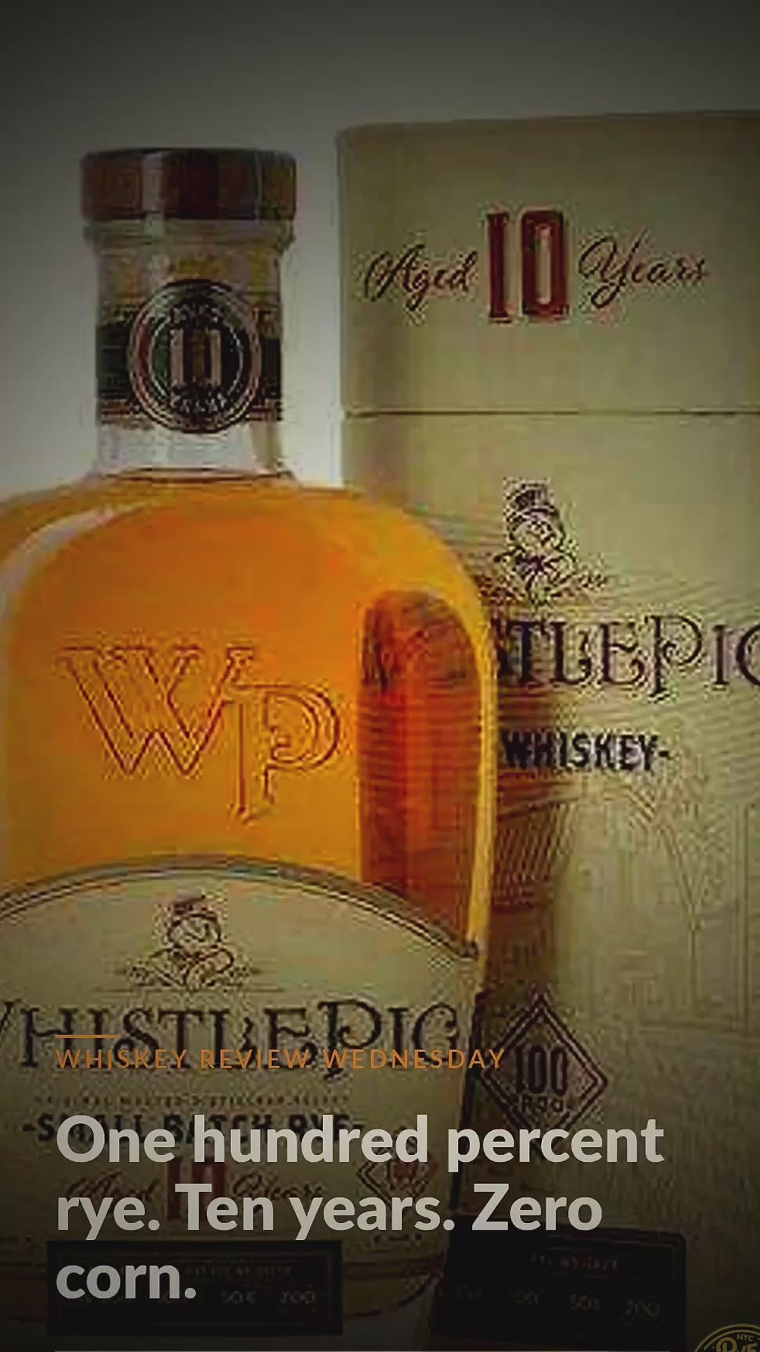 WhistlePig 10 Year Rye Review - RyeCentral video