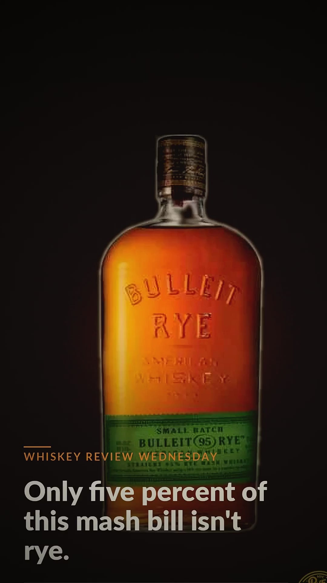 [ON-PAGE — DO NOT DELETE] Bulleit 95 Rye Review - RyeCentral tasting notes video